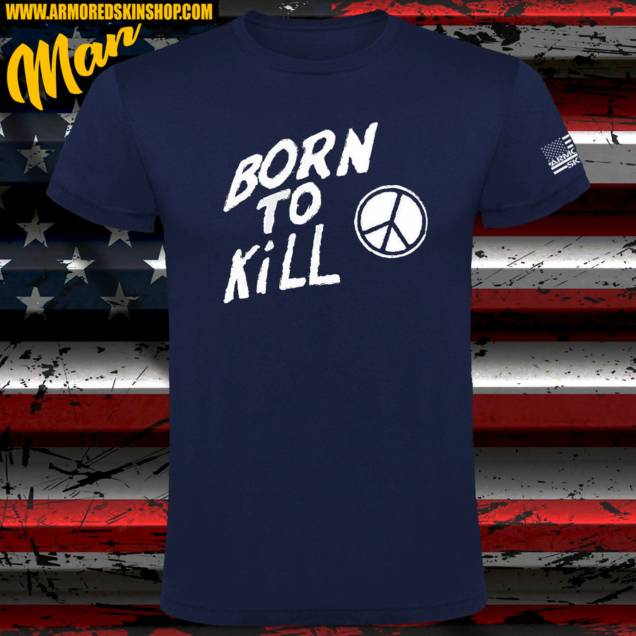 CAMISETA BORN TO KILL