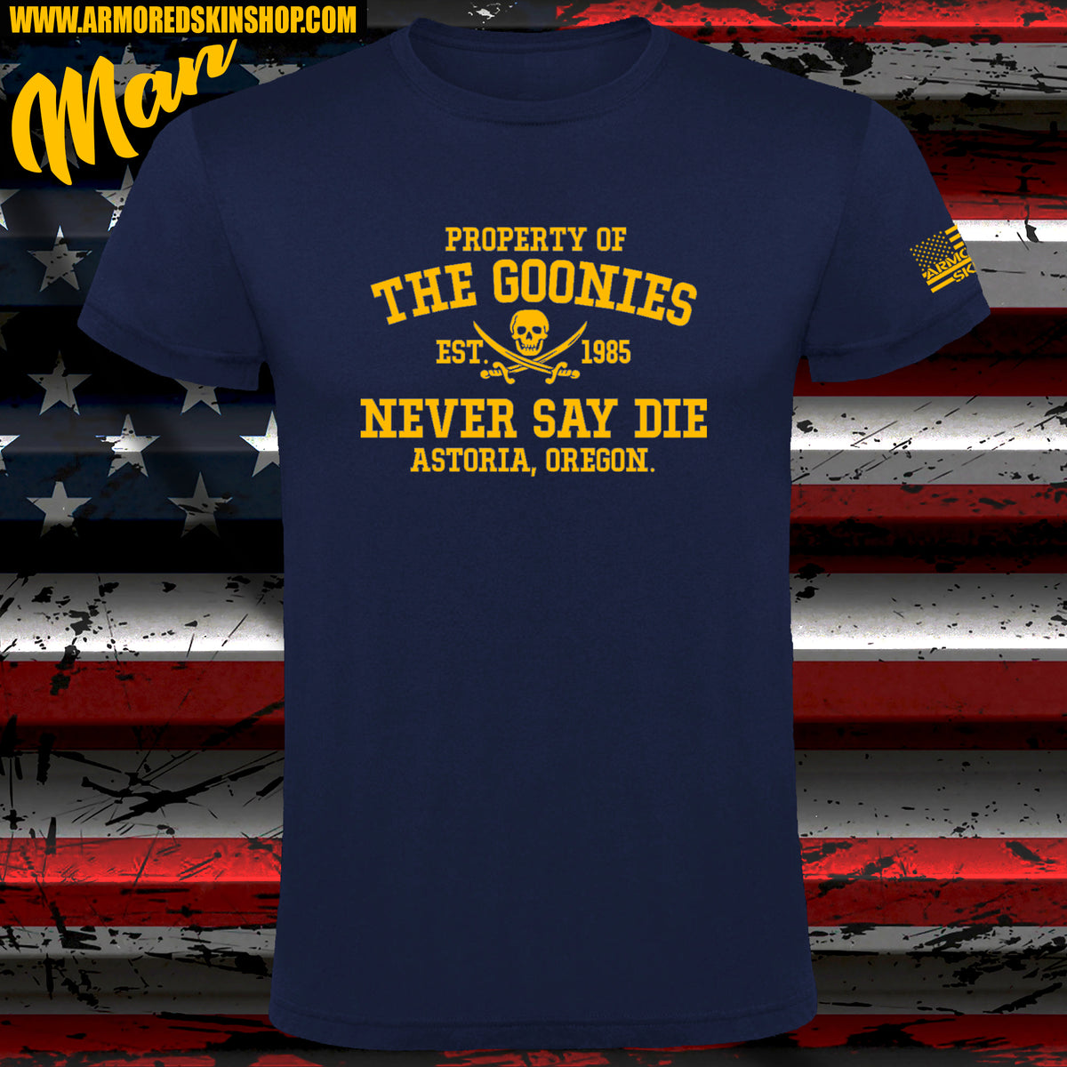 CAMISETA PROPERTY OF THE GOONIES NEVER SAY DIE
