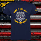 CAMISETA BETTER TO REIGN IN HELL